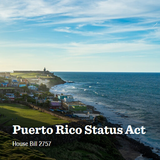 H.R.2757 118 Puerto Rico Status Act (3)